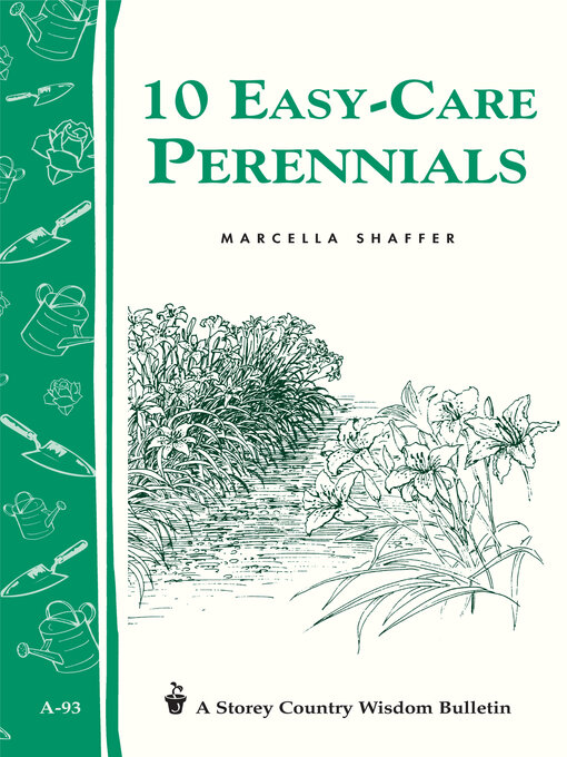 Title details for 10 Easy-Care Perennials by Marcella Shaffer - Available